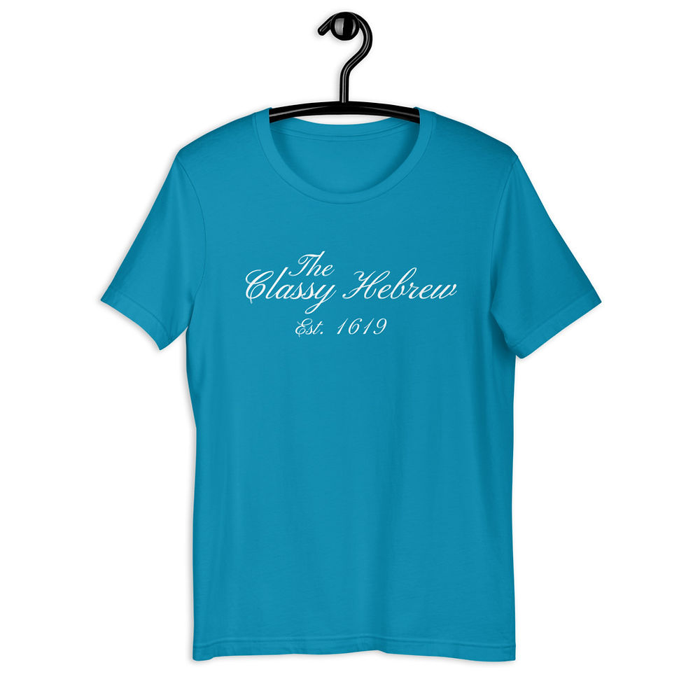 Thumbnail: YF3 The Classy Hebrew 1619 Short-Sleeve Unisex T-Shirt