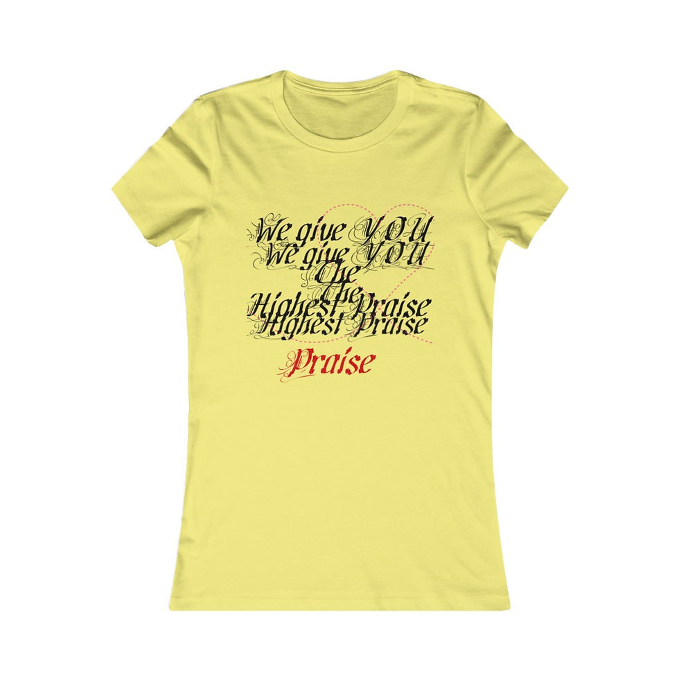 Thumbnail: YHWH FOREVER We Give You The Praise Women's Favorite Tee