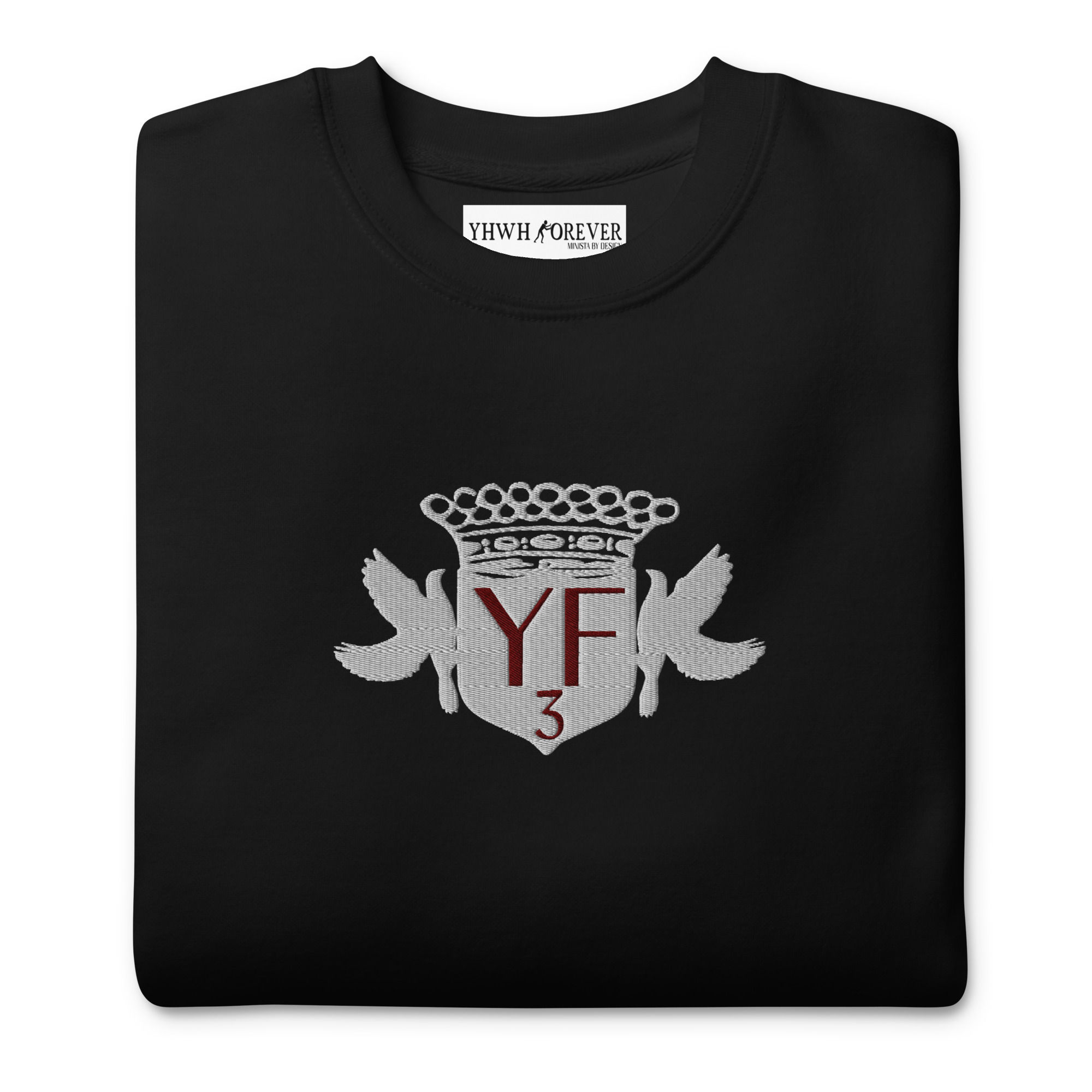 YHWH FOREVER 3 Embroidered Unisex Premium Sweatshirt