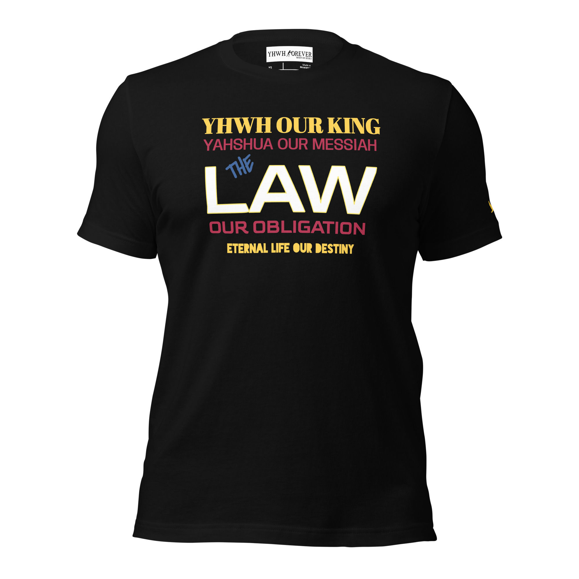 YHWH FOREVER 3 LAW Unisex t-shirt