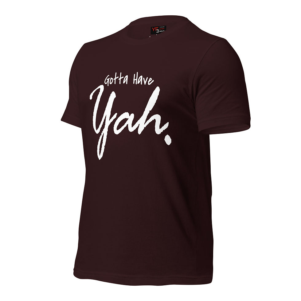 Thumbnail: YF3 The Classy Hebrew Gotta Have YAH Unisex t-shirt
