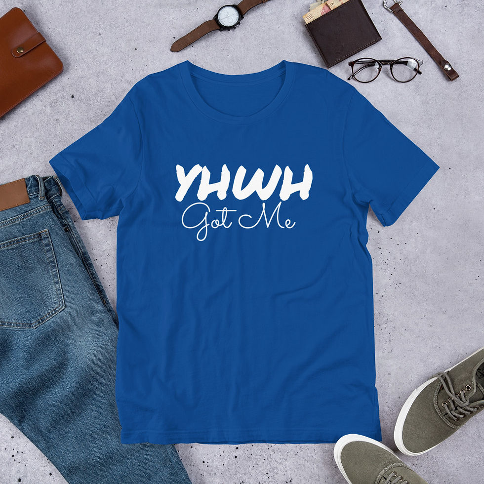 Thumbnail: YHWH FOREVER YHWH Got Me Short-Sleeve Unisex T-Shirt