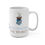 Thumbnail: The Classy Collection I Love Coffee Mug 15oz