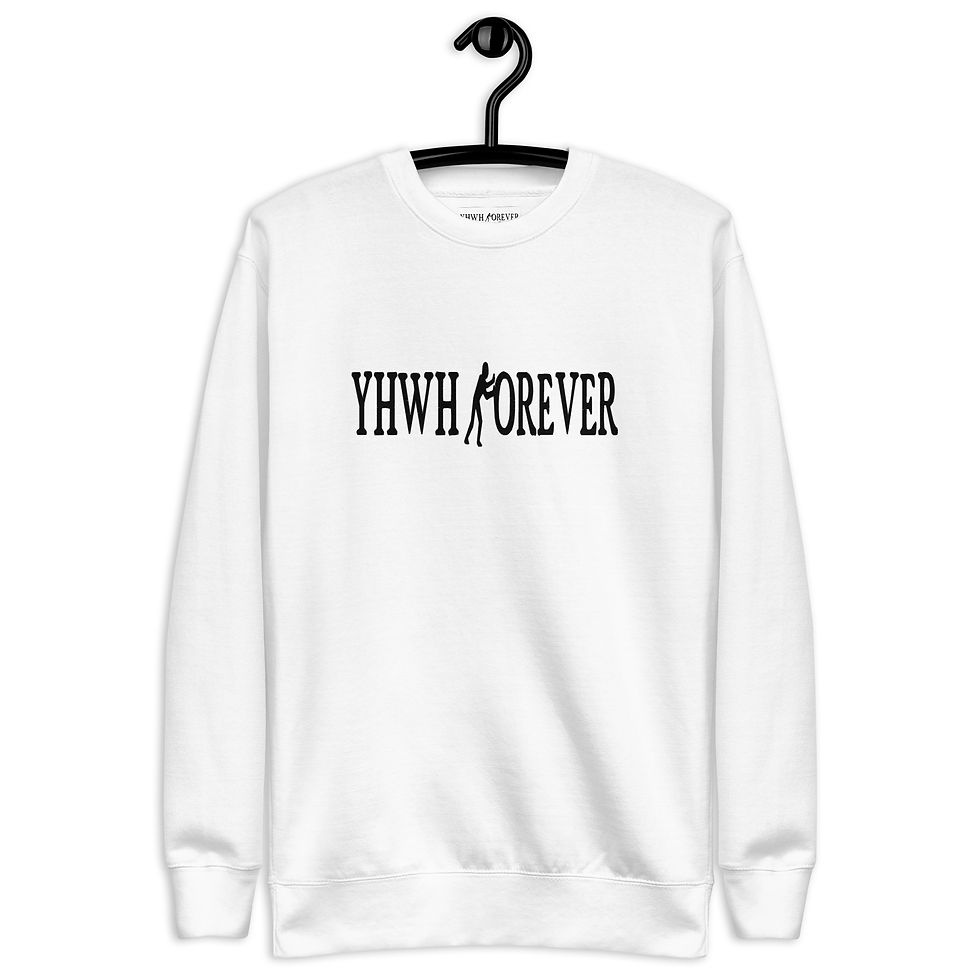 Thumbnail: YHWH FOREVER 3 Embroidered Unisex Premium Sweatshirt