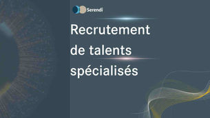 Recrutement de talents spécialisés : comment trouver des compétences rares et spécialisées