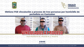 Obtiene FGE vinculación a proceso de tres personas por homicidio de periodista en Cuetzalan