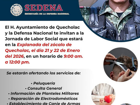 Sedena y Ayuntamiento de Quecholac anuncian Jornada Ciudadana con servicios gratuitos