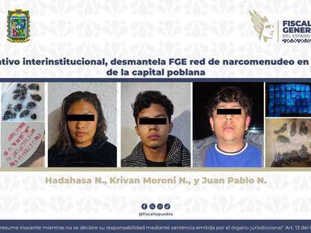 En operativo desmantela FGE red de narcomenudeo en zona sur de la capital poblana
