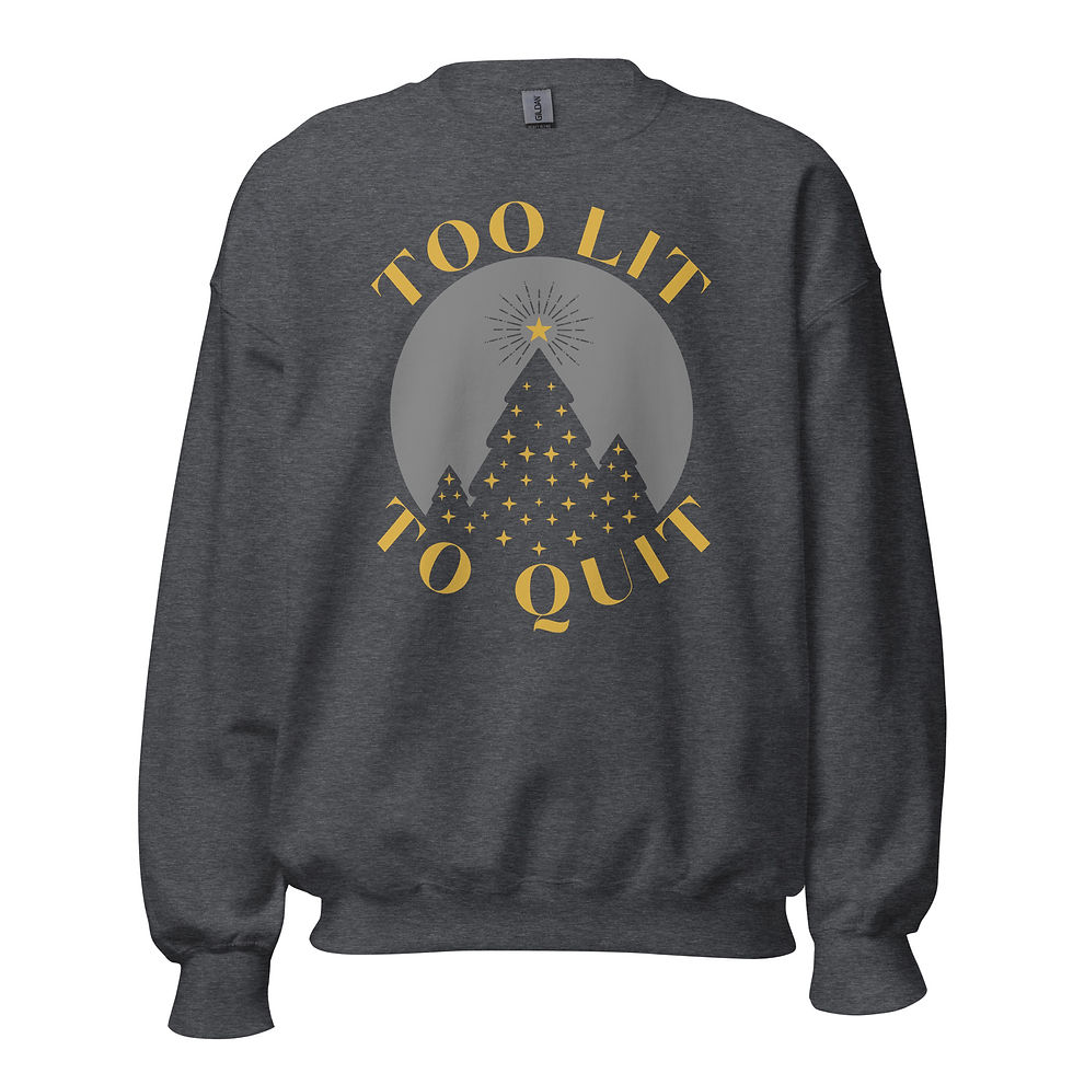 Thumbnail: Too Lit To Quit Unisex Crewneck Sweatshirt