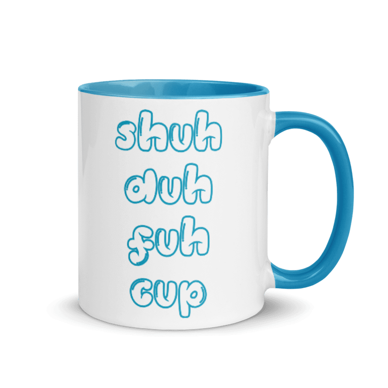 Thumbnail: Shuh Duh Fuh Cup Coffee Mug with Color Inside