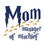 Thumbnail: Mom Manager of Mischief Hogwarts Ravenclaw Sticker