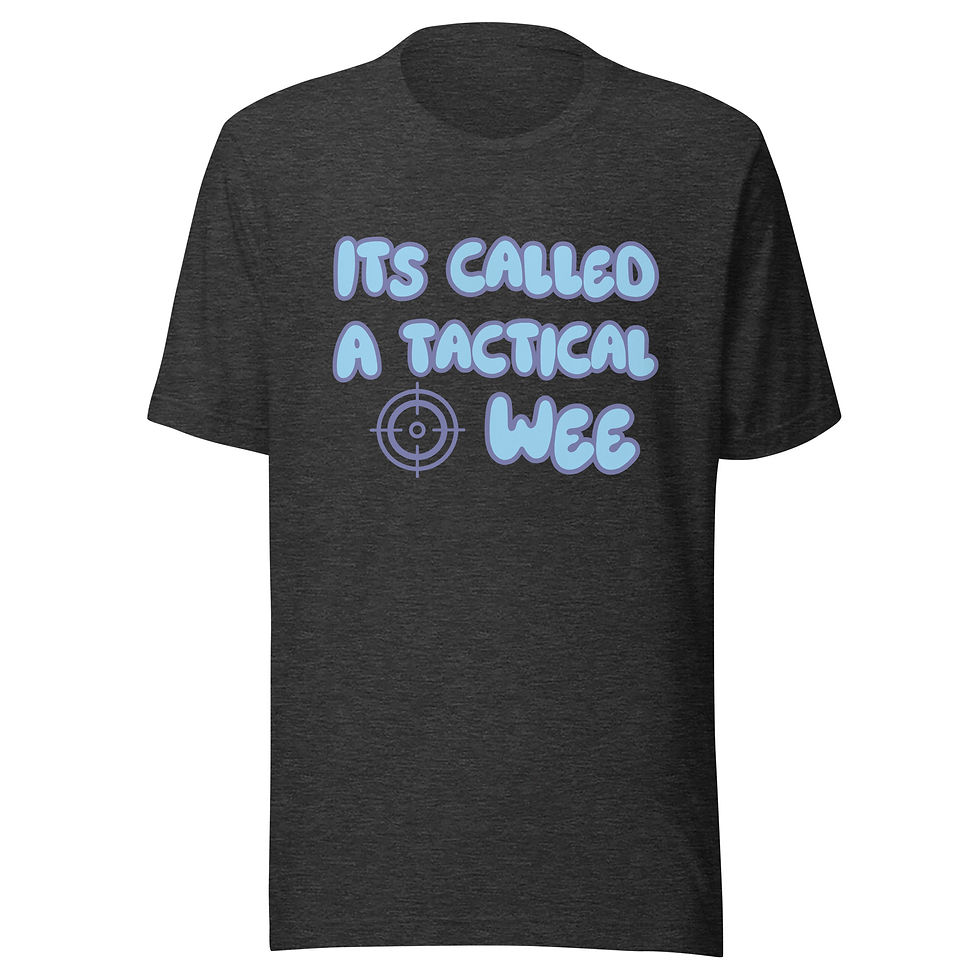 Thumbnail: It’s Called A Tactical Wee Unisex T-Shirt