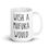 Thumbnail: Wish A Mufuka Would White Coffee Mug