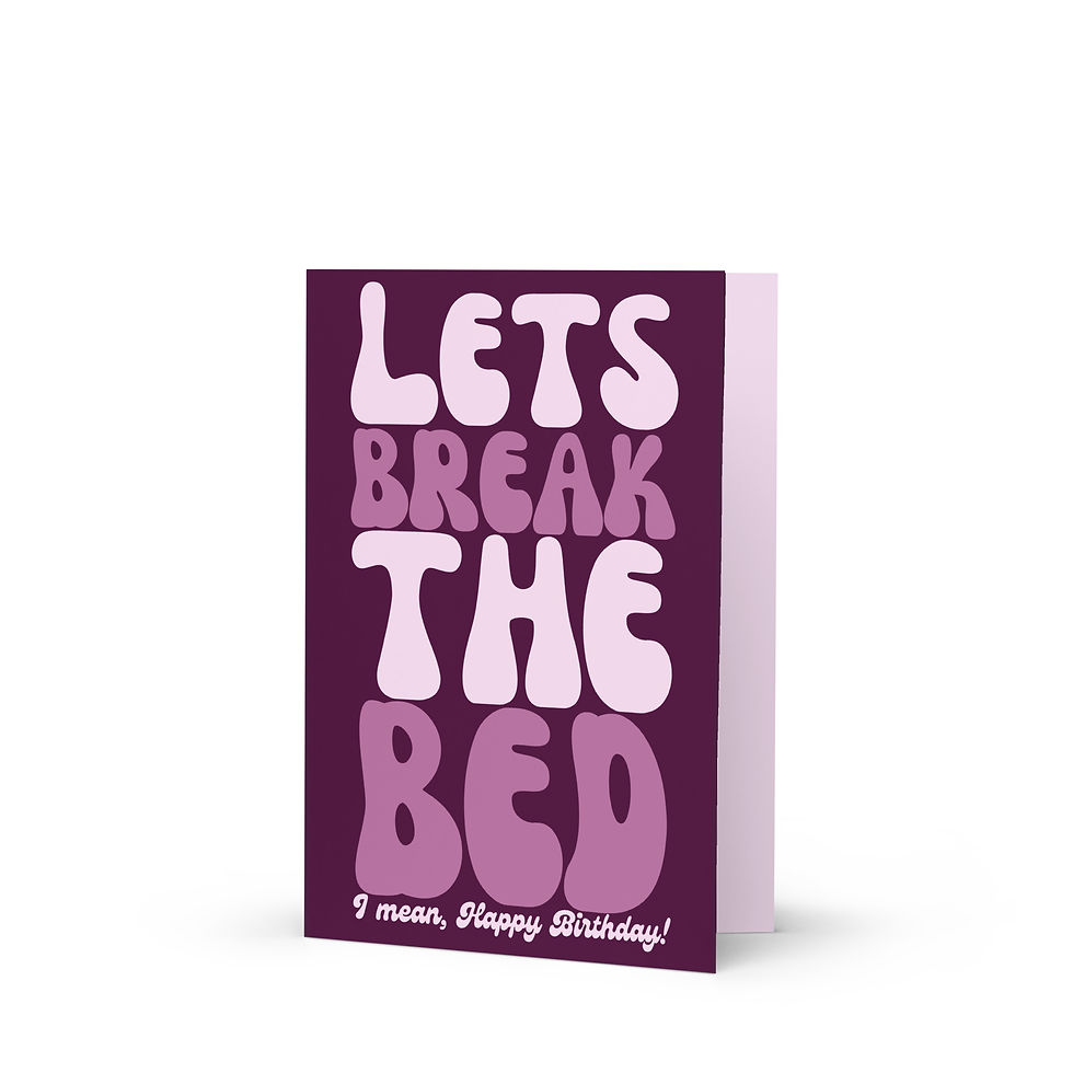Thumbnail: Lets Break The Bed - Blank Birthday Greeting card