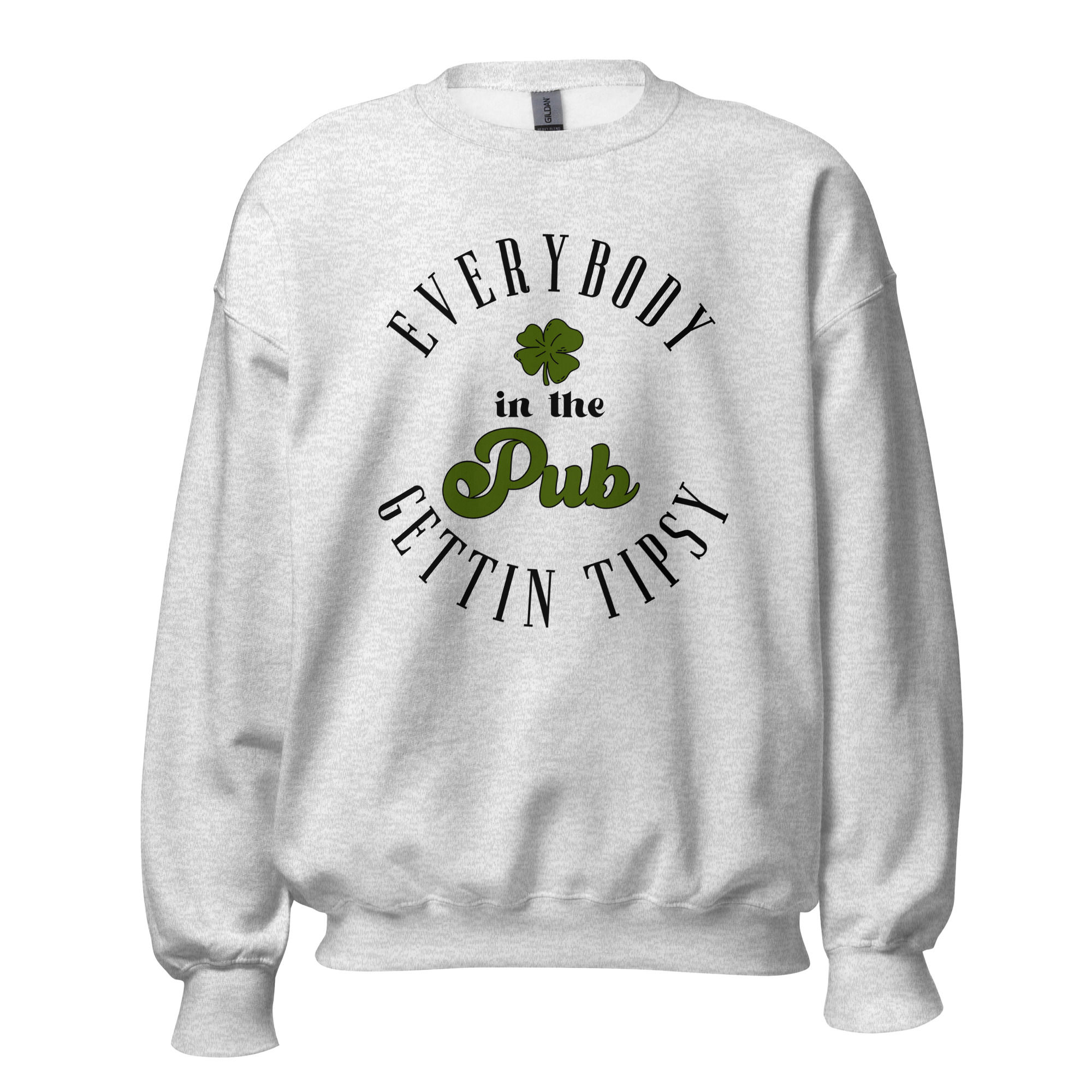 Everybody In The Pub Gettin Tipsy Unisex Crewneck Sweatshirt