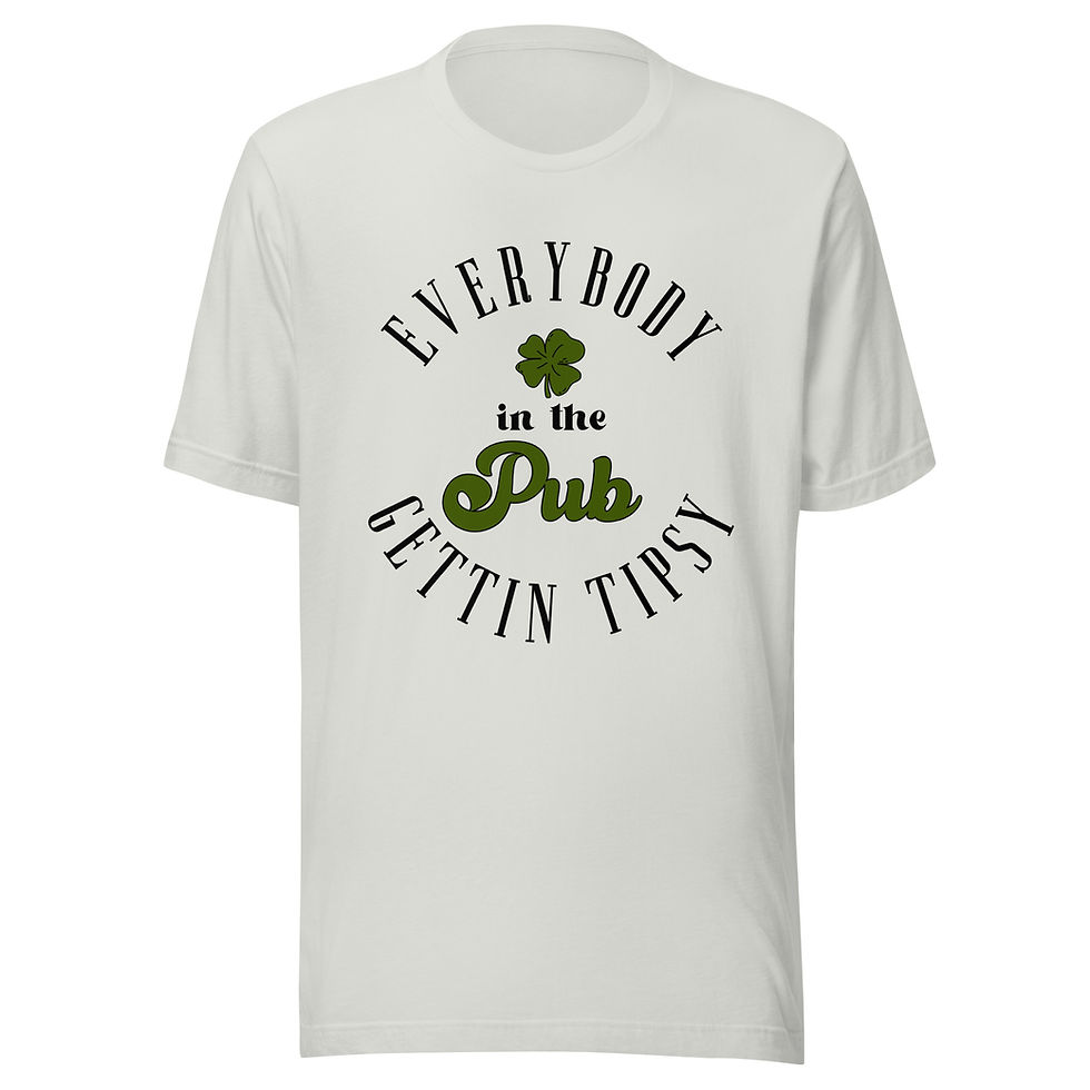 Thumbnail: Everybody In The Pub Gettin Tipsy Unisex T-shirt