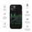 Thumbnail: Mom Manager of Mischief Hogwarts Slytherin Tough Case for iPhone®