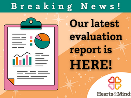 Infographic that reads: Breaking News! Our latest evaluation report is here!