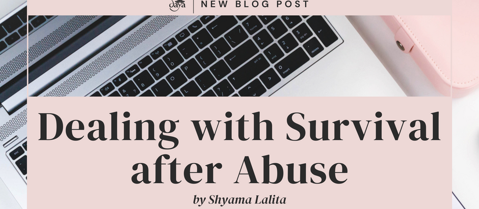 Dealing with Survival after Abuse
