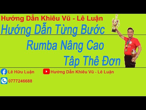 Học Nhảy Rumba Với HLV Lê Luận