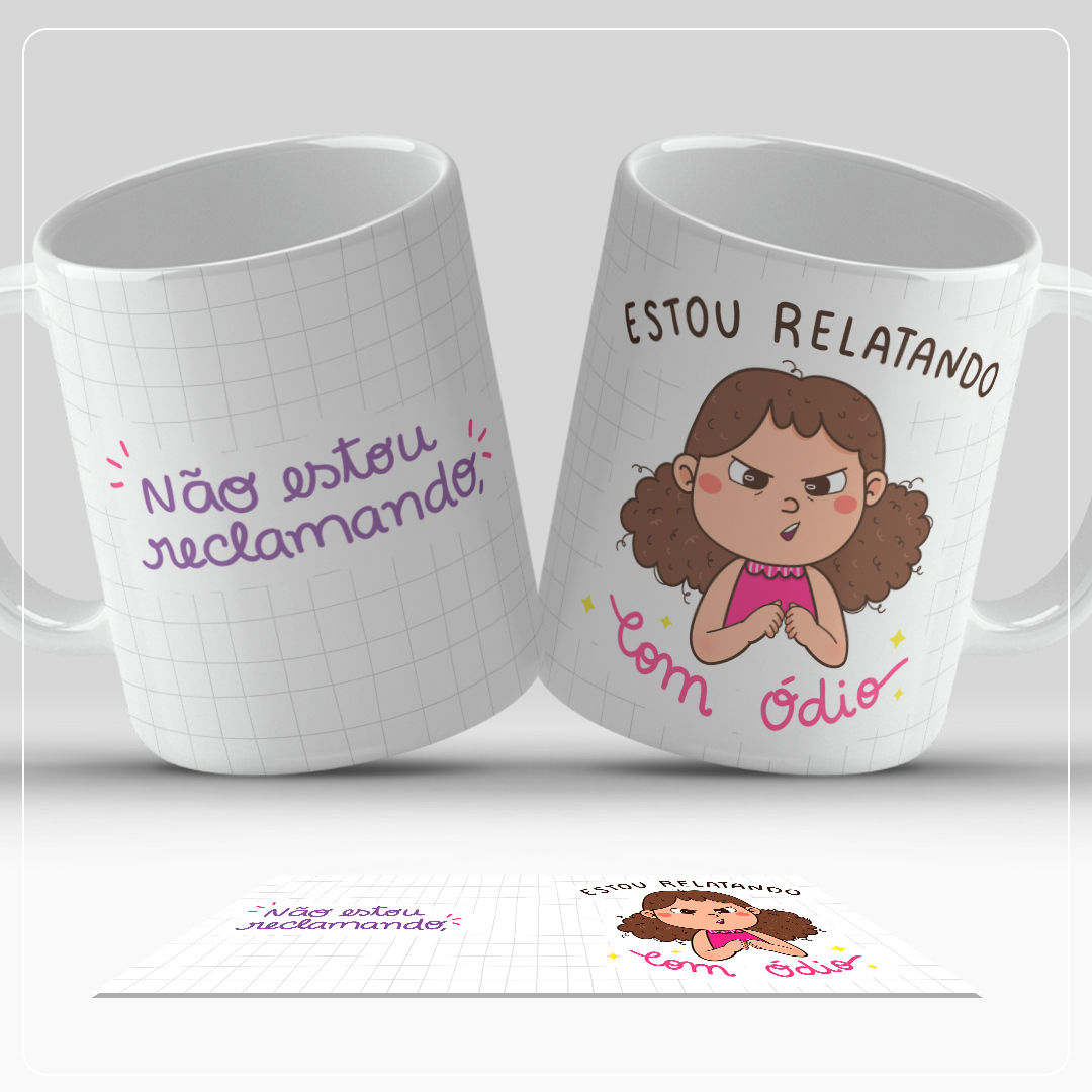 Caneca sarcasmo ilustrado - Estou Relatando ...
