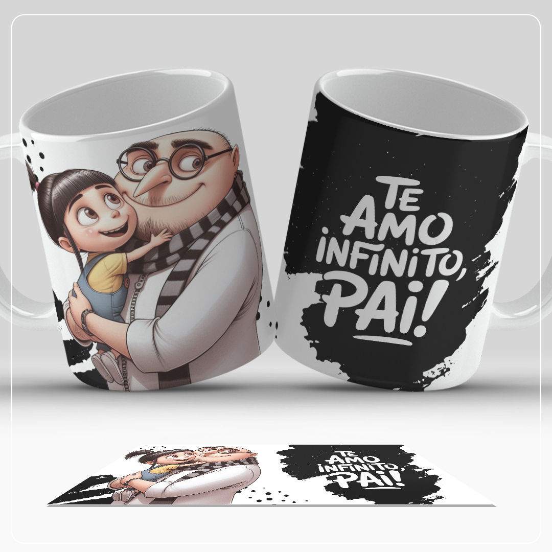 Caneca - Te Amo Infinito Pai !