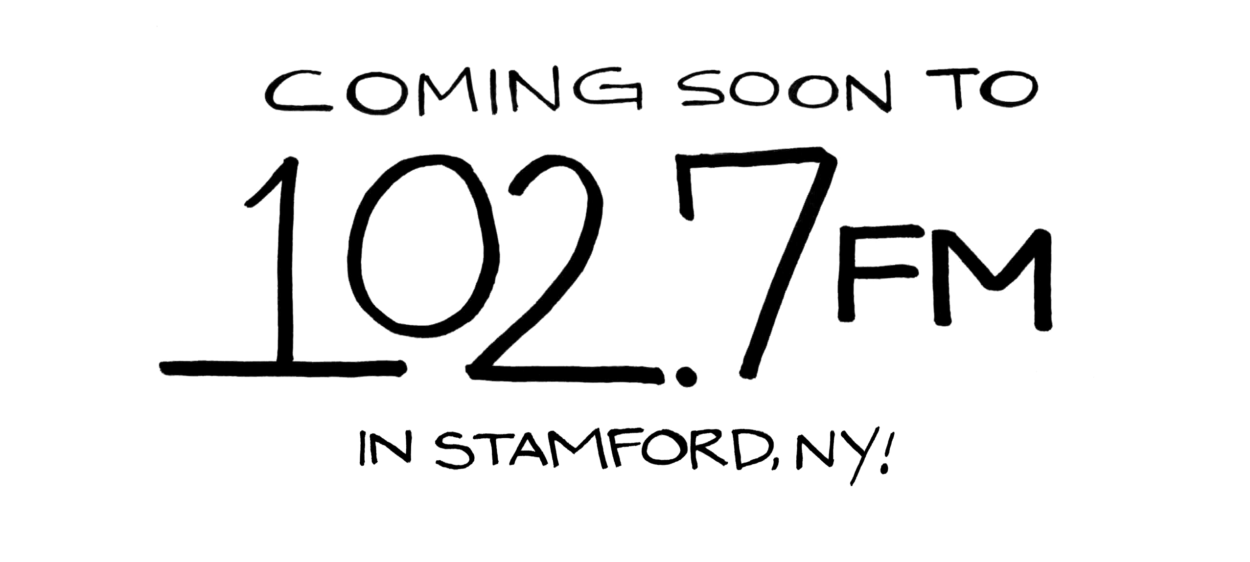Coming soon to 102.7 FM in Stamford, NY!