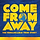Come from Away Image.png