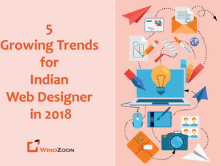 5 Growing Trends for Indian Web Designer in 2018