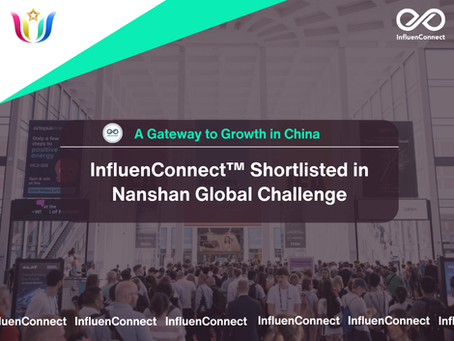 InfluenConnect™ Shortlisted in Nanshan Global Challenge: A Gateway to Growth in China