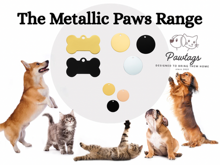 The Metallic Paws Range