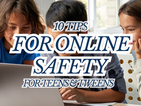 10 Essential Safety Tips to Keep Your Tweens & Teens Safe—Online and In the Real World