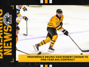 PROVIDENCE BRUINS SIGN ROBERT CRONIN TO ONE-YEAR AHL CONTRACT