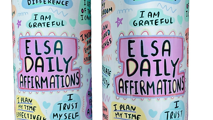 20oz Tumbler - ELSA daily affirmations