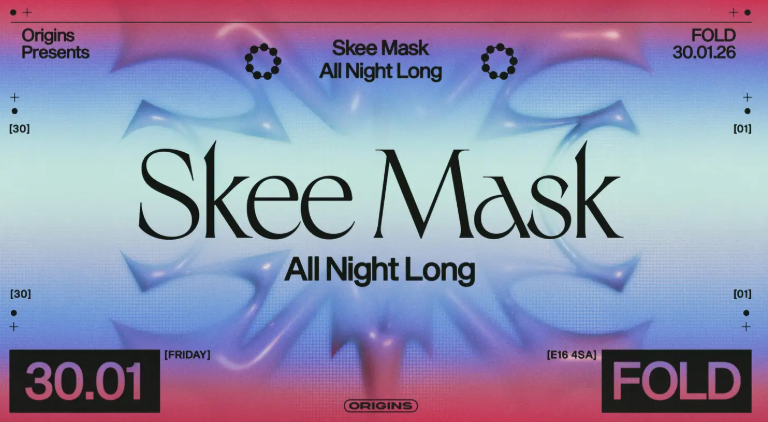 Origins: Skee Mask (All Night Long) + Mantra, KW & Lara Fein