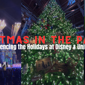 Christmas in the Parks: Experiencing the Holidays at Disney & Universal