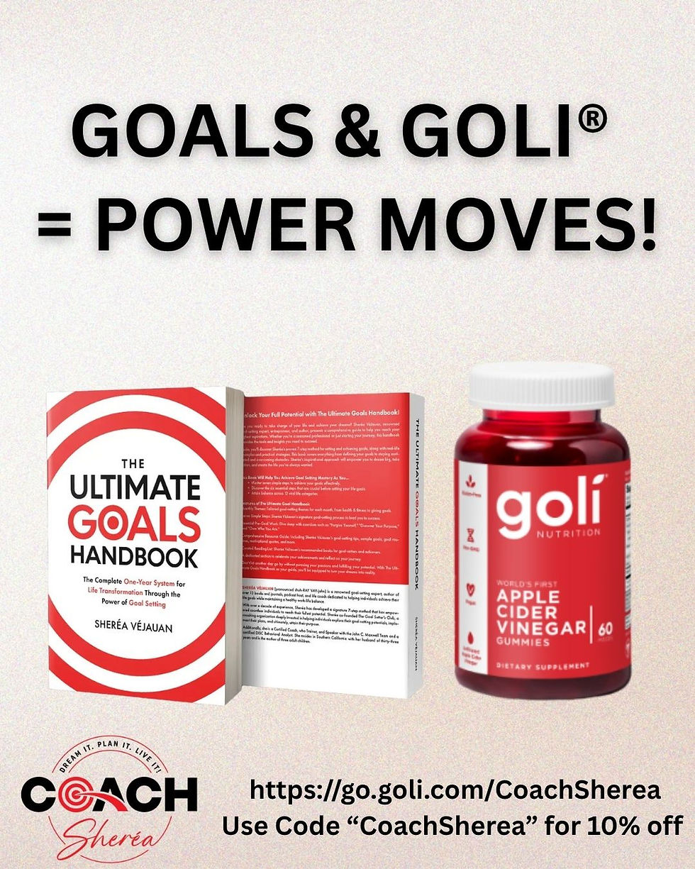 Goals & Goli® = Power Moves!