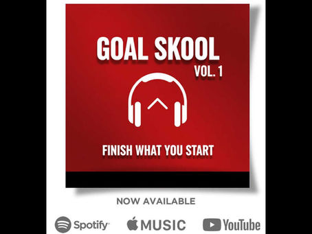 Finish What You Start: The Goal Skool Soundtrack Is Here