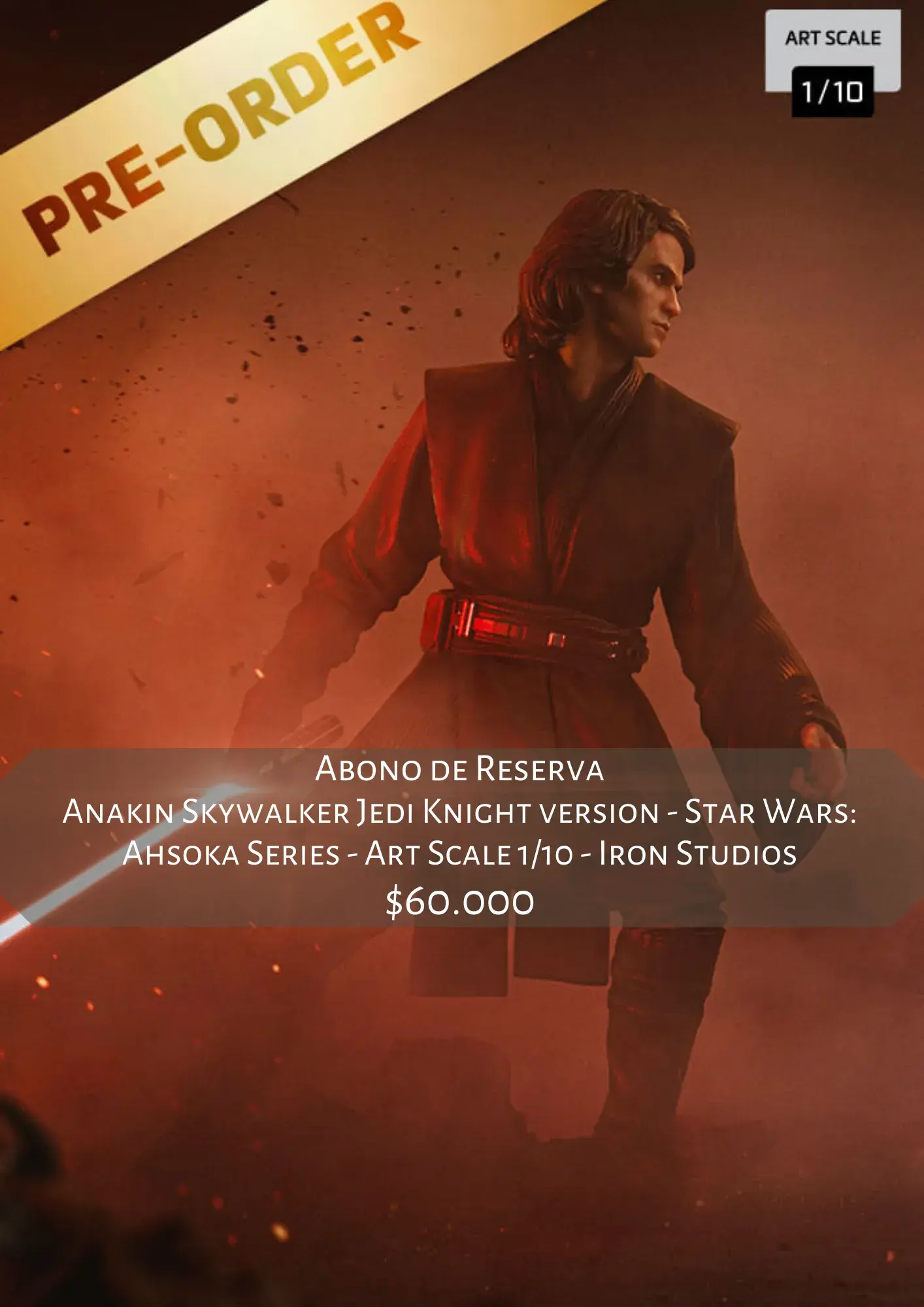 Anakin Skywalker Jedi Knight version - Star Wars - 1/10 - Iron Studios - Abono