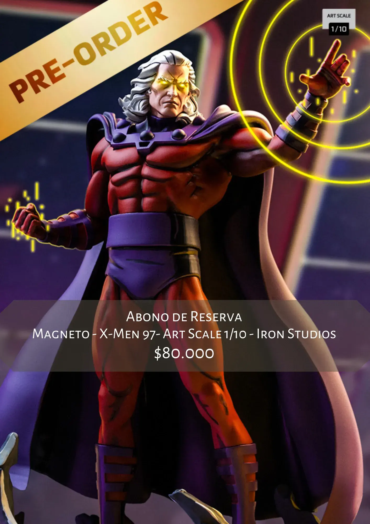 Magneto - X-Men 97- Art Scale 1/10 - Iron Studios - Abono