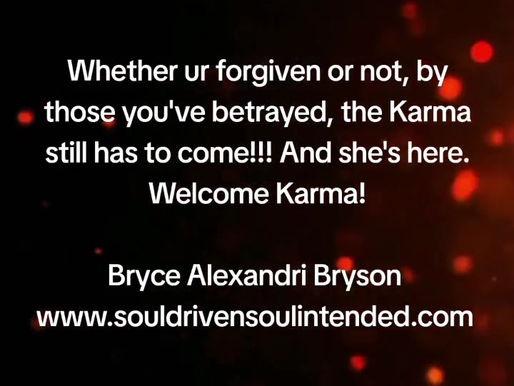 There's No Escaping Karma!