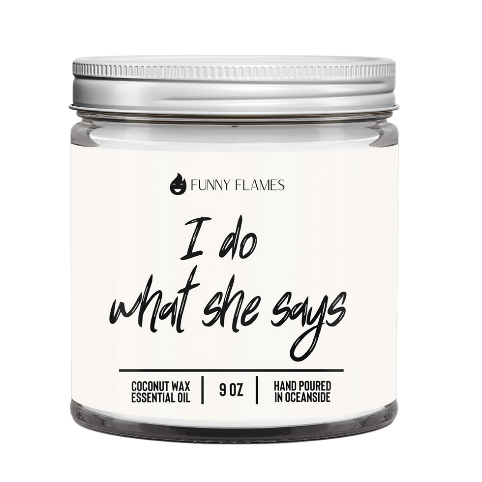 Thumbnail: I Do, I Do What She Says