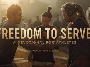 Freedom to Serve: A Devotional for Athletes