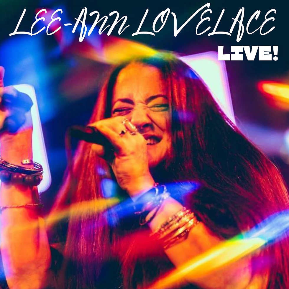 Lee-Ann Lovelace LIVE!