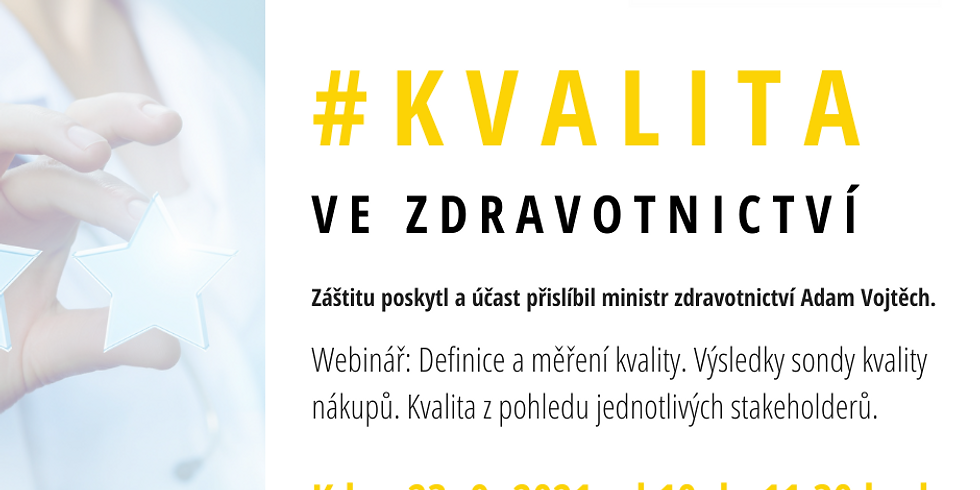 #KVALITA VE ZDRAVOTNICTVÍ