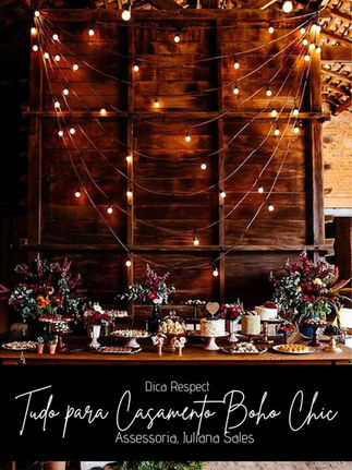CASAMENTO: Tudo para Casamento Boho Chic