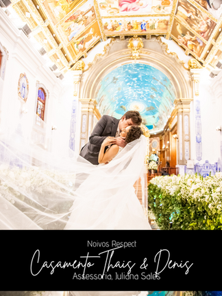 RESPECT: Casamento Thais & Denis