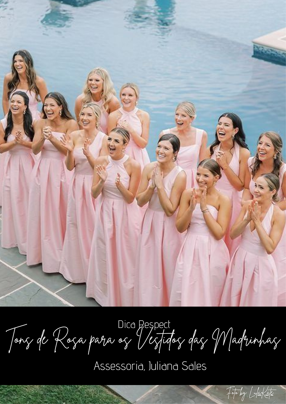 Tons de Rosa para os Vestidos das Madrinhas