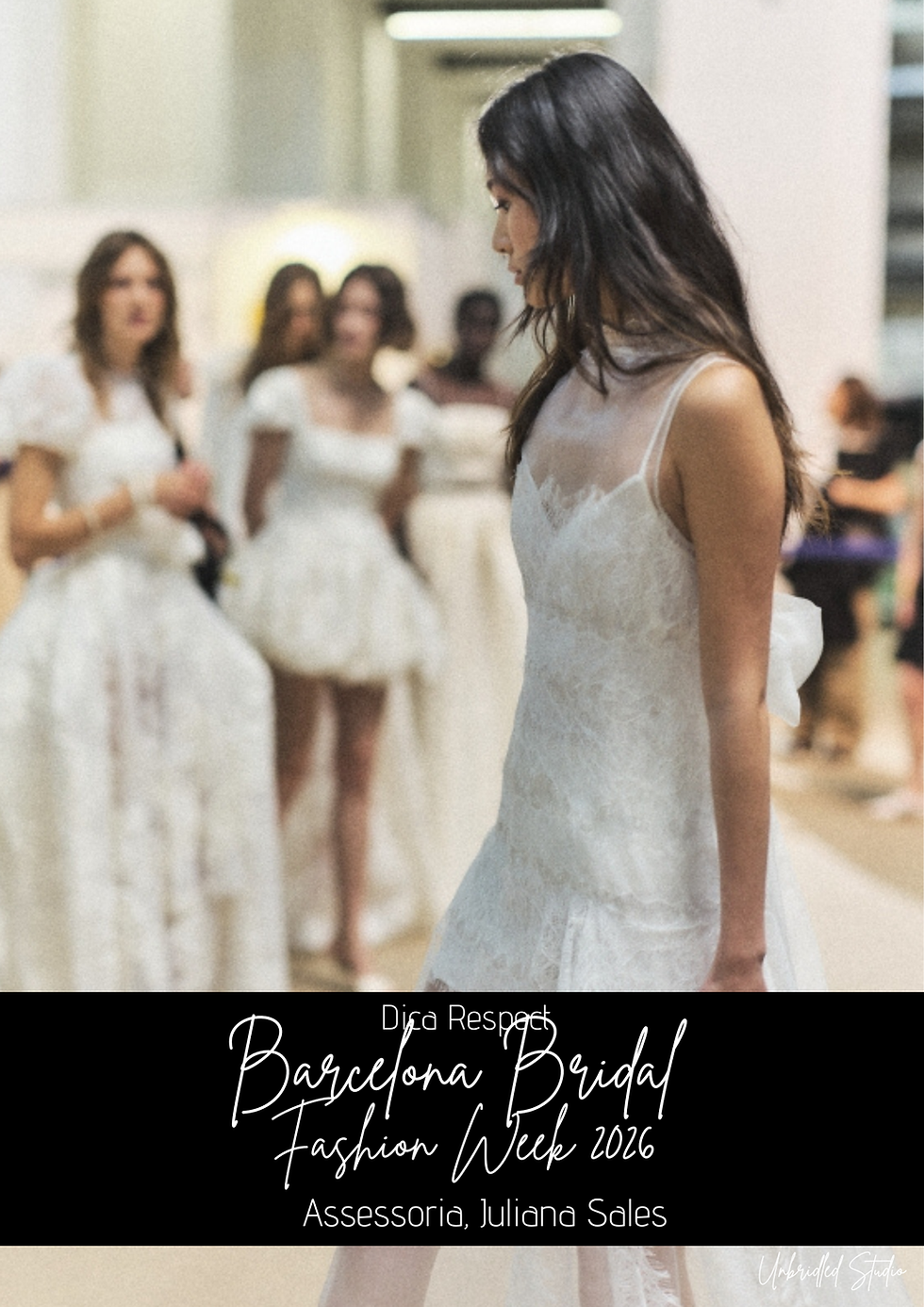 BBFW • Candelas y Felipa • Unbridled Studio • Olga Maciá {Barcelona Bridal Fashion Week} Vestidos de Noiva