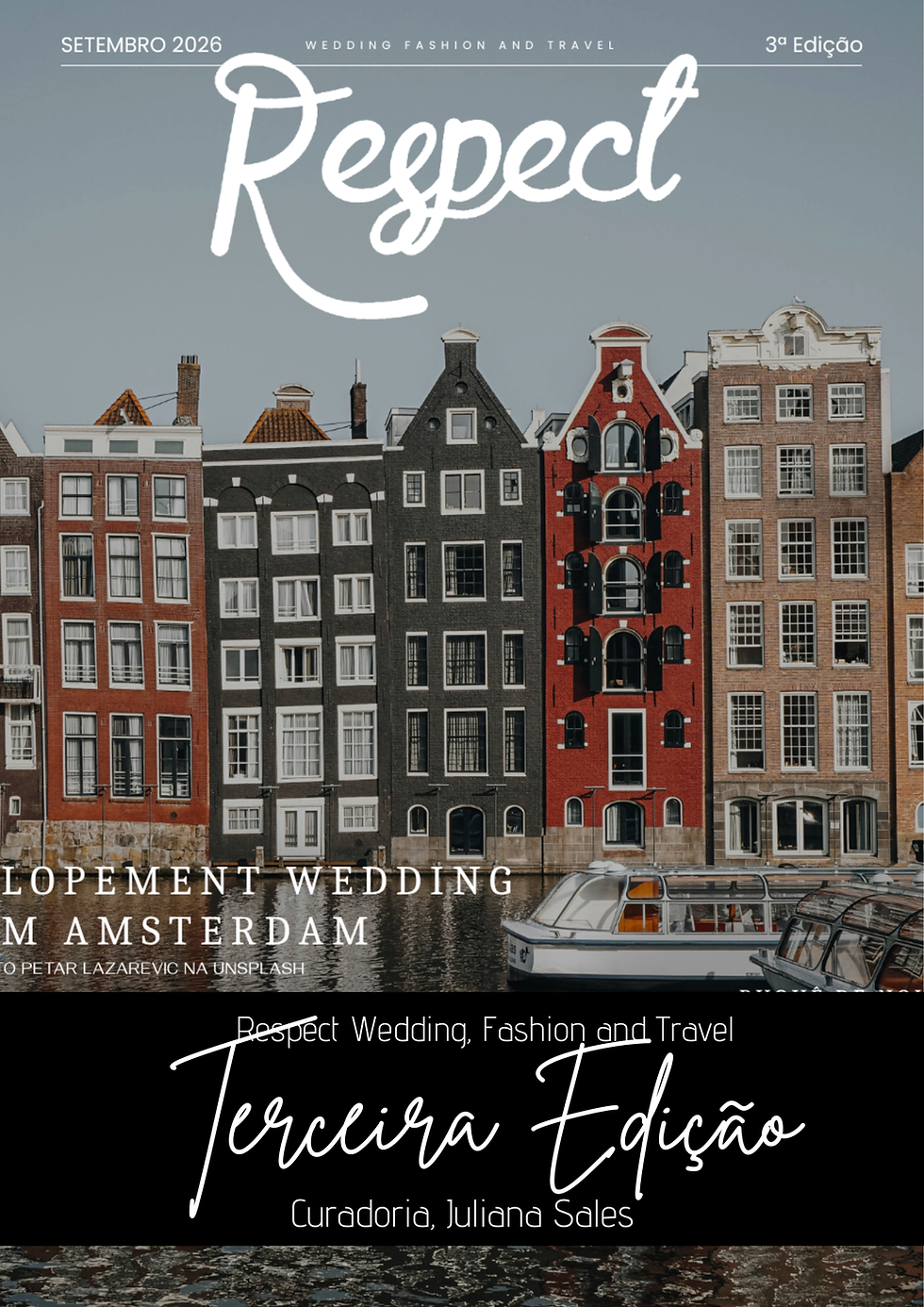 Terceira Edição | Setembro 2026 - Respect Wedding, Fashion & Travel